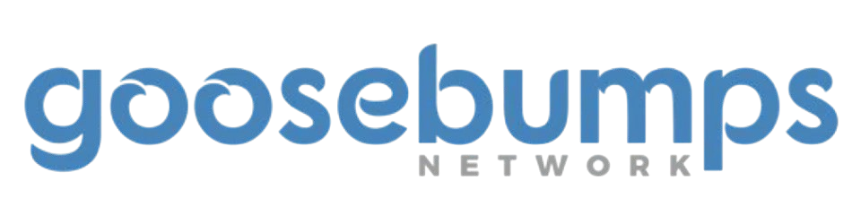 Goosebumps Network